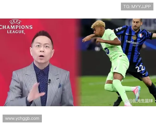 詹俊解说的欧冠决赛赛事与经典瞬间整理